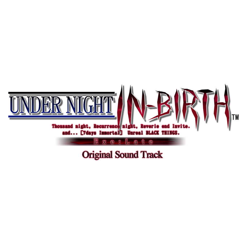 UNDER NIGHT IN-BIRTH Exe:Late［cl-r］