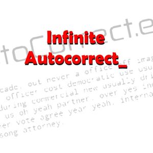Infinite Autocorrect Infinite Autocorrect Roblox Wiki Fandom - oh yeah yeah roblox song id