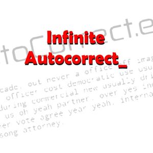 Infinite Autocorrect Infinite Autocorrect Roblox Wiki Fandom - infinite autocorrect roblox wiki confident roblox id code Infinite Autocorrect Infinite Autocorrect Roblox Wiki Fandom - confident roblox id code