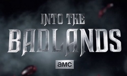 Into the Badlands | Into the Badlands Wikia | Fandom
