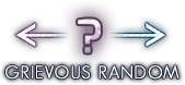 Grievousrandom