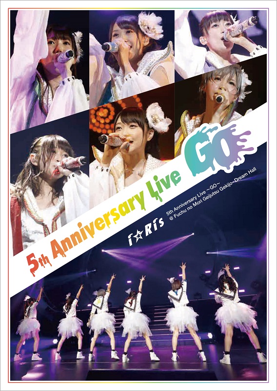 I Ris 5th Anniversary Live Go I Ris Wiki Fandom