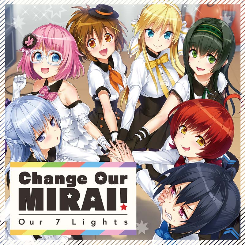Change Our Mirai Our 7 Lights Irodorimidori Wiki Fandom