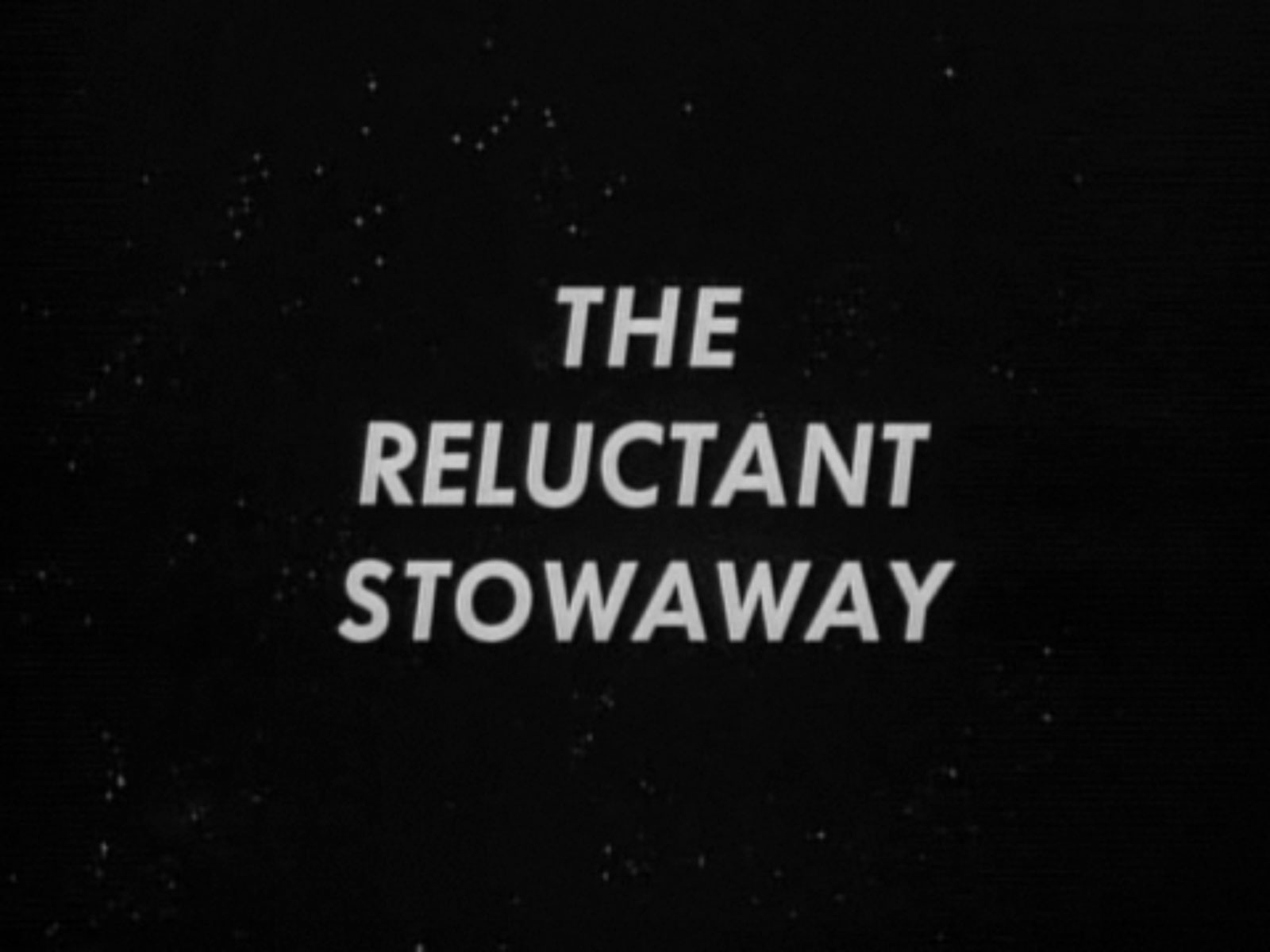 lost in space the reluctant stowaway