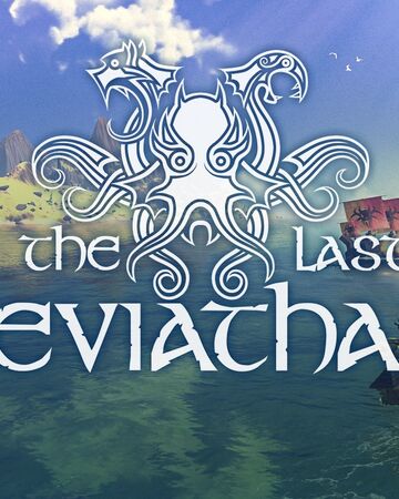 The Last Leviathan Jacksepticeye Wiki Fandom