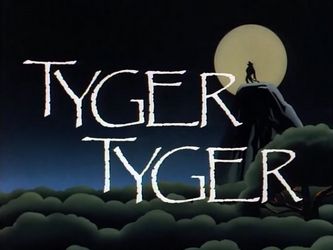 Tyger Tyger-Title Card