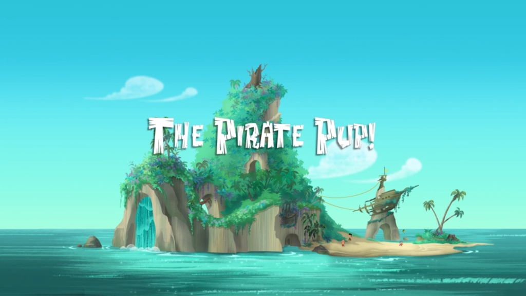 The Pirate Pup! | Jake and the Never Land Pirates Wiki | FANDOM powered