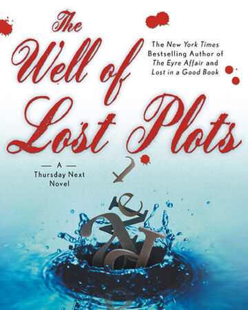 The Well Of Lost Plots The Jasper Fforde Wiki Fandom