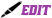 Edit