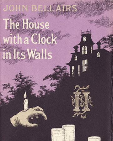 The House With A Clock In Its Walls Editions John Bellairs Wiki
