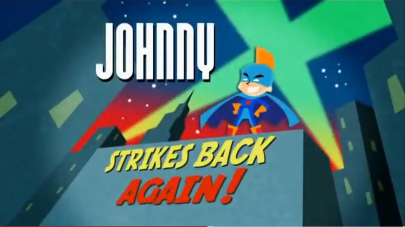 Johnny X Strikes Back Again Johnny Test Wiki Fandom