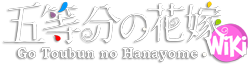 5toubun no Hanayome wiki