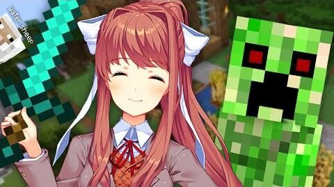 (DDLC Animation) Monika Plays Minecraft Part 1