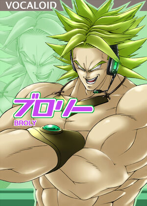 Broly-Vocaloid