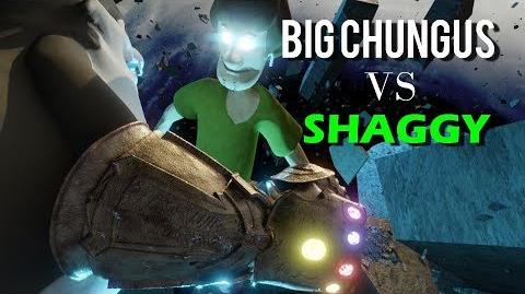 BIG CHUNGUS VS SHAGGY