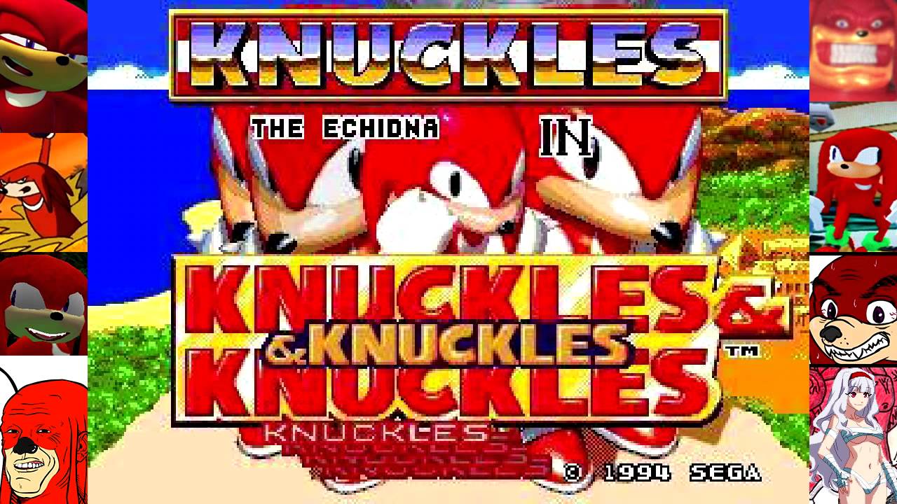 Knuckles & Knuckles & Knuckles (The Best Knuckles) | Joke Battles Wikia
