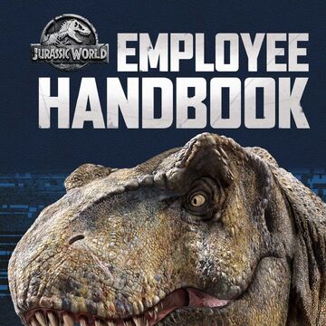 Jurassic World Employee Handbook Jurassic Park Wiki Fandom