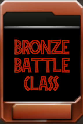 Bronze Battle Class