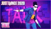 justdance/images/b/b0/Talk_thumbnail_us.jpg/revision/latest/scale-to-width-down/200?cb=20191017160858