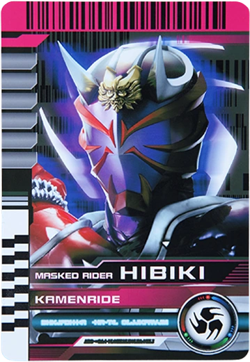 カメンライド・響鬼