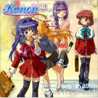 Tv Animation Edition Kanon Soundtrack Volume 1 Kanon Wiki Fandom