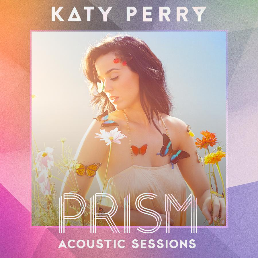Prism (Acoustic Sessions) (album) The Katy Perry Wiki Fandom