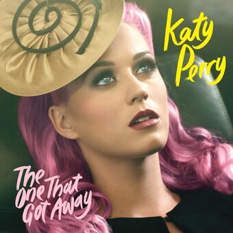 The One That Got Away Song The Katy Perry Wiki Fandom