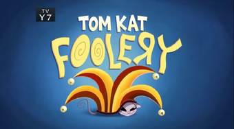 Tom Kat Foolery Kid Vs Kat Wiki Fandom