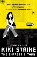 Kiki Strike - The Empress's Tomb