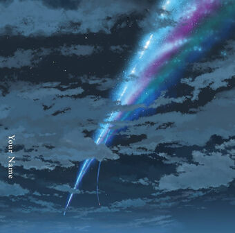 Zenzenzense Kimi No Na Wa Wiki Fandom