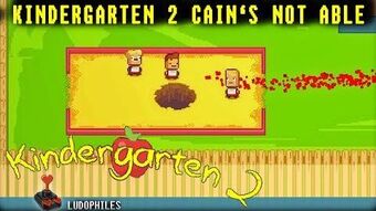 Cain S Not Able Kindergarten Wiki Fandom