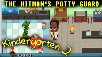 The Hitman S Potty Guard Kindergarten Wiki Fandom