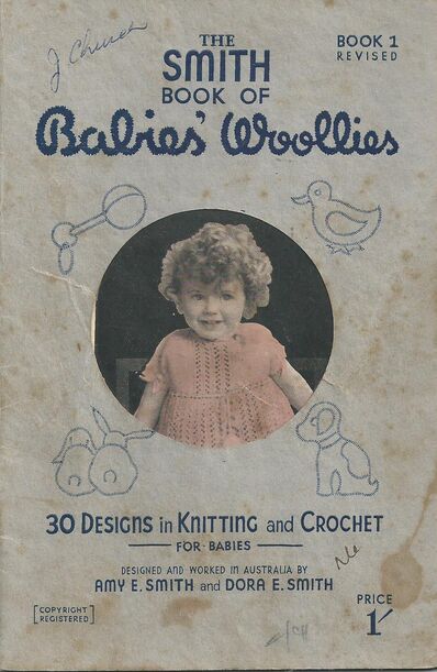 The Smith Book of Babies' Woollies Book 1 Revised