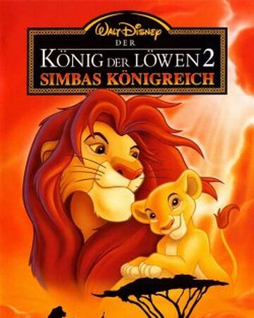 Der Konig Der Lowen 2 Simbas Konigreich Konig Der Lowen Wiki