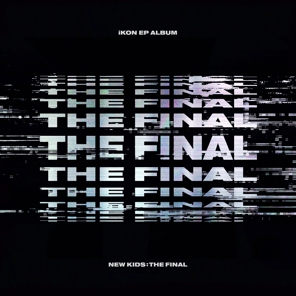 Image IKON New Kids The Final (Blackout ver.) album cover.png Kpop