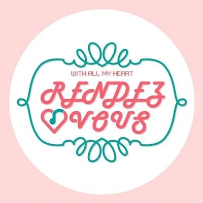 Rendezvous | Kpop Wiki | FANDOM powered by Wikia
