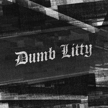 Dumb Litty | Kpop Wiki | Fandom