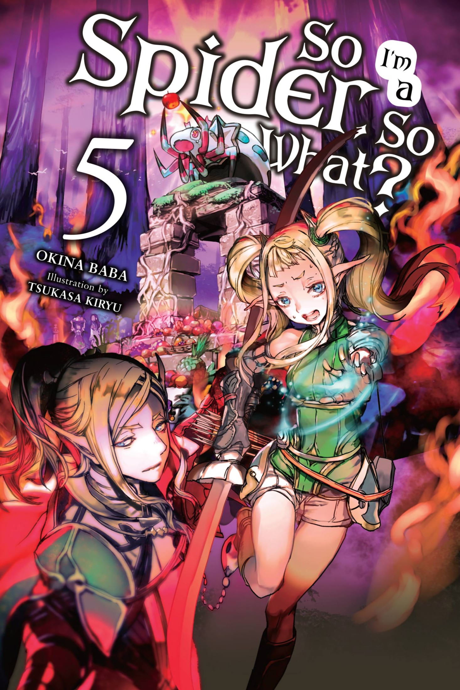 Kumo Desu Ga Nani Ka Light Novel Light Novel Volume 5 | Kumo Desu ga, Nani ka? Wikia | FANDOM powered by