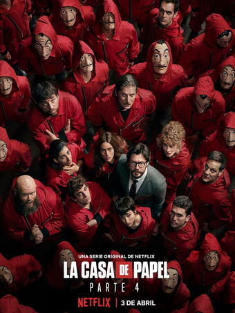 Cuarta Parte La Casa De Papel Wiki Fandom