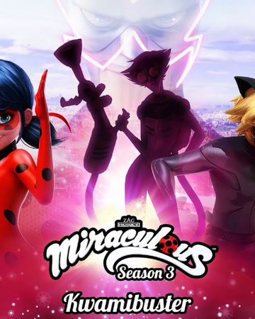 Kwamibuster Miraculous Ladybug Wiki Fandom
