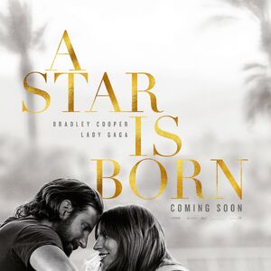 A Star Is Born Film Gagapedia Fandom