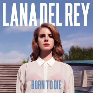 Discography Lana Del Rey Wiki Fandom