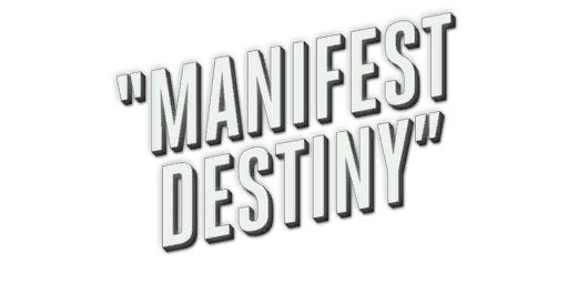 manifest destiny