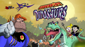 Underfist versus the Dinosaurs