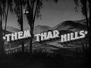 Lh them thar hills