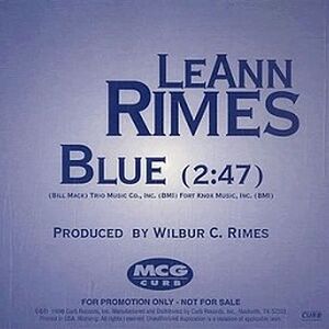 Blue Single Leann Rimes Wiki Fandom