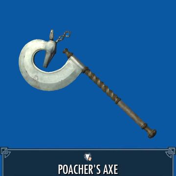 Poacher's Axe | Legacy of the Dragonborn | Fandom