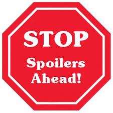 OFFICIAL SPOILER ALERT