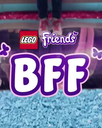Best Friends Forever Lego Friends Wiki Fandom