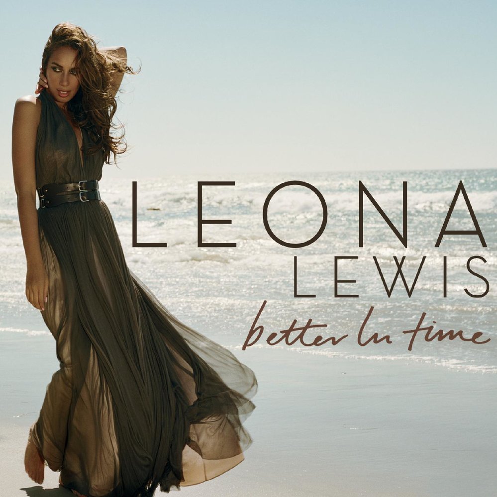 Better In Time Leona Lewis Wiki Fandom   Latest